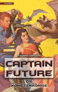 Produktbild: Captain Future 11: Die Kometenk&ouml;nige