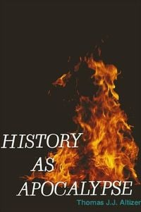 Produktbild: History as Apocalypse