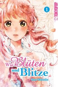 Produktbild: Wie Bl&uuml;ten und Blitze 01