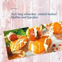Produktbild: Nich' lang schnacken - einfach backen! Muffins und Cupcakes