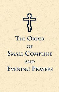 Produktbild: Order Of Small Compline & Even
