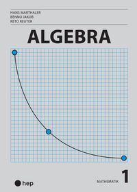 Bild vom Artikel Algebra (Print inkl. eLehrmittel) vom Autor Hans Marthaler