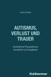 Produktbild: Autismus, Verlust und Trauer