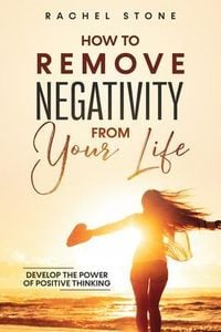 Produktbild: How to Remove Negativity From Your Life