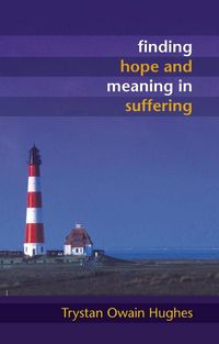Produktbild: Finding Hope and Meaning in Suffering