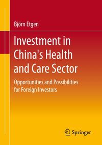 Produktbild: Investment in China's Health and Care Sector