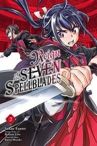 Produktbild: Reign of the Seven Spellblades, Vol. 2 (Manga)