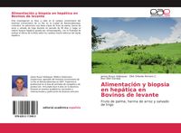 Produktbild: Alimentación y biopsia en hepática en Bovinos de levante