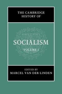 Produktbild: Cambridge History of Socialism: Volume 1