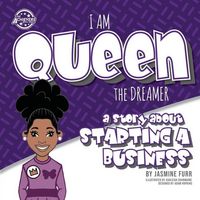 Produktbild: I Am Queen the Dreamer: a story about starting a business (The Achievers - Level K)