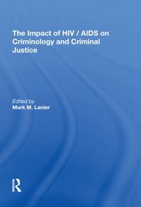 Produktbild: The Impact of HIV/AIDS on Criminology and Criminal Justice