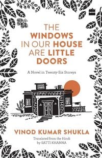 Produktbild: THE WINDOWS IN OUR HOUSE ARE LITTLE DOORS
