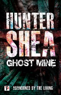 Produktbild: Shea, H: Ghost Mine