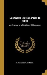 Produktbild: Southern Fiction Prior to 1860