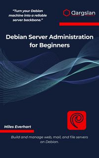 Produktbild: Debian Server Administration for Beginners