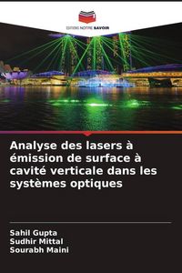 Produktbild: Analyse des lasers &agrave; &eacute;mission de surface &agrave; cavit&eacute; verticale dans les syst&egrave;mes optiques