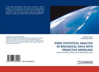 Produktbild: SOME STATISTICAL ANALYSIS OF BIOLOGICAL DATA WITH PREDICTIVE MODELING