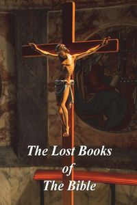Produktbild: The Lost Books of The Bible