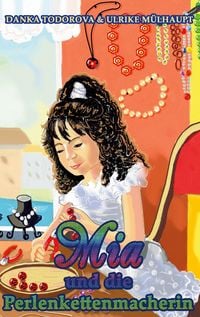 Produktbild: Mia und die Perlenkettenmacherin