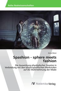 Produktbild: Spashion - sphere meets fashion