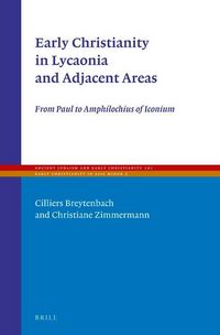 Produktbild: Early Christianity in Lycaonia and Adjacent Areas
