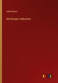 Produktbild: N&uuml;rnberger Lebkuchen