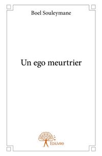 Produktbild: Un ego meurtrier