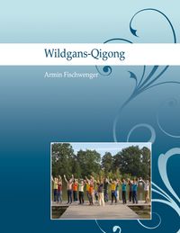 Produktbild: Wildgans-Qigong