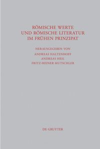 Bild vom Artikel Römische Werte und römische Literatur im frühen Prinzipat vom Autor Andreas Haltenhoff