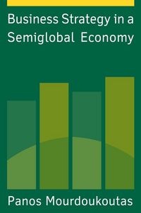 Produktbild: Business Strategy in a Semiglobal Economy