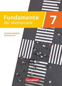 Produktbild: Fundamente der Mathematik - Nordrhein-Westfalen - Ausgabe 2019. 7. Schuljahr - Sch&uuml;lerbuch