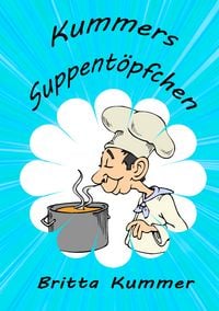 Produktbild: Kummers Suppent&ouml;pfchen