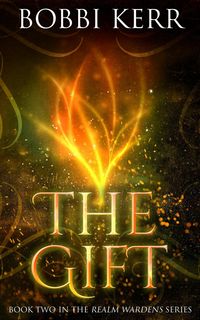Produktbild: The Gift (Realm Wardens Series, #2)