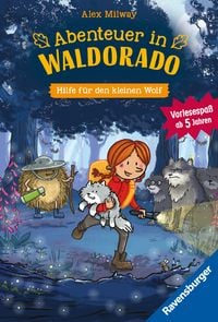 Produktbild: Abenteuer in Waldorado. Hilfe f&uuml;r den kleinen Wolf - Band 2