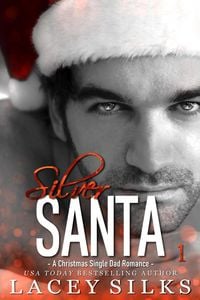 Produktbild: Silver Santa (Silver Brothers Securities, #1)