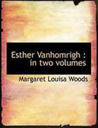 Produktbild: Esther Vanhomrigh: In Two Volumes