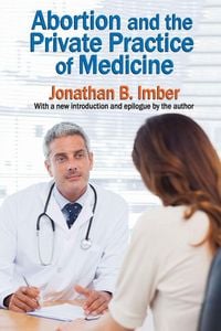 Produktbild: Abortion and the Private Practice of Medicine