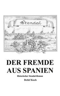 Produktbild: Der Fremde aus Spanien