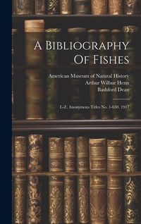 Produktbild: A Bibliography Of Fishes
