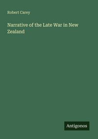 Produktbild: Narrative of the Late War in New Zealand