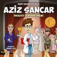 Produktbild: Aziz Sancar - Idealist Olmanin &Ouml;nemi