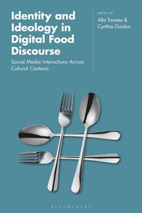 Produktbild: Identity and Ideology in Digital Food Discourse
