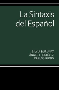 Produktbild: La Sintaxis del Espa&ntilde;ol