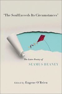 Produktbild: "The Soul Exceeds Its Circumstances"