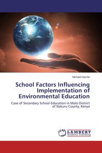 Produktbild: School Factors Influencing Implementation of Environmental Education