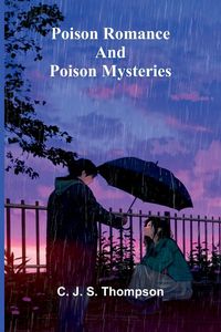 Produktbild: Poison Romance and Poison Mysteries