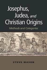 Produktbild: Josephus, Judea, and Christian Origins: Methods and Categories