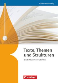Produktbild: Texte, Themen und Strukturen - Baden-W&uuml;rttemberg Bildungsplan 2016. Sch&uuml;lerbuch