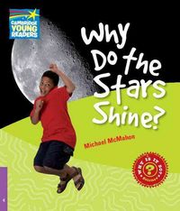 Produktbild: McMahon, M: Why Do the Stars Shine? Level 4 Factbook