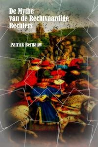 Produktbild: De Mythe van de Rechtvaardige Rechters (Mysterieus Belgi&euml;, #23)